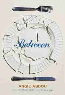 Between by Angie Abdou