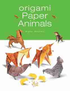 Origami Paper Animals by Didier Boursin