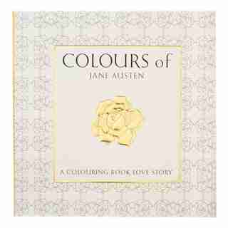 Colours Of Jane Austen by Susanna Geoghegan