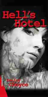 Hell's Hotel by Lesley Choyce