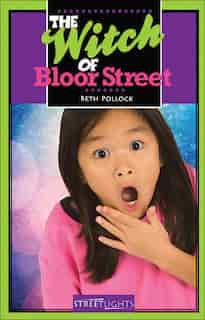 The Witch of Bloor Street by Beth Pollock
