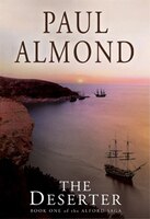 The Deserter: Book One of the Alford Saga