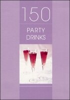 150 Party Drinks