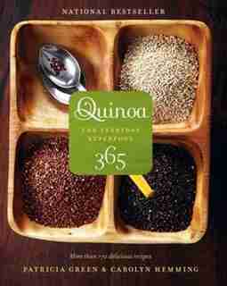 Quinoa 365: The Everyday Superfood by Patricia Green