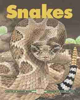 Snakes by Adrienne Mason