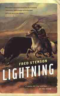 Lightning: A Novel by Fred Stenson