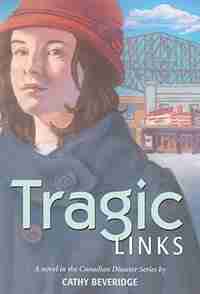 Tragic Links by Cathy Beveridge