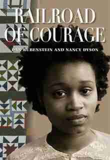 Railroad Of Courage by Dan Rubenstein