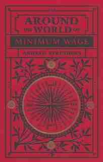 Around The World On Minimum Wage by Andrew Struthers