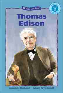 Thomas Edison by Elizabeth Macleod