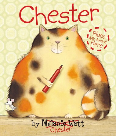 Chester by Mélanie Watt