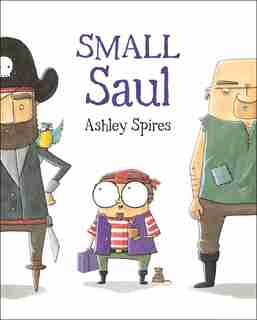Small Saul by Ashley Spires