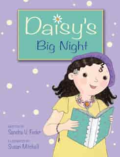Daisy's Big Night by Sandra V. Feder
