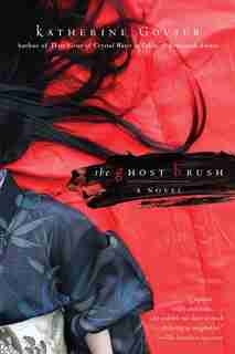 The Ghost Brush by Katherine Govier