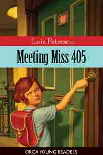 Meeting Miss 405 by Lois Peterson
