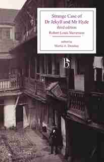 Strange Case of Dr Jekyll and Mr Hyde - Third Edition by Robert Louis Stevenson