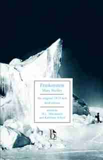 Frankenstein - Third Edition by Mary Shelley