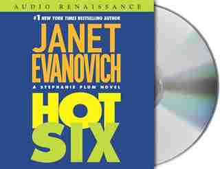 Hot Six: A Stephanie Plum Novel by Janet Evanovich