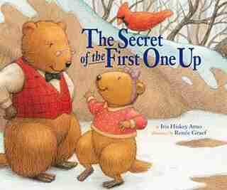 Secret Of The First One Up by Iris Hiskey Arno