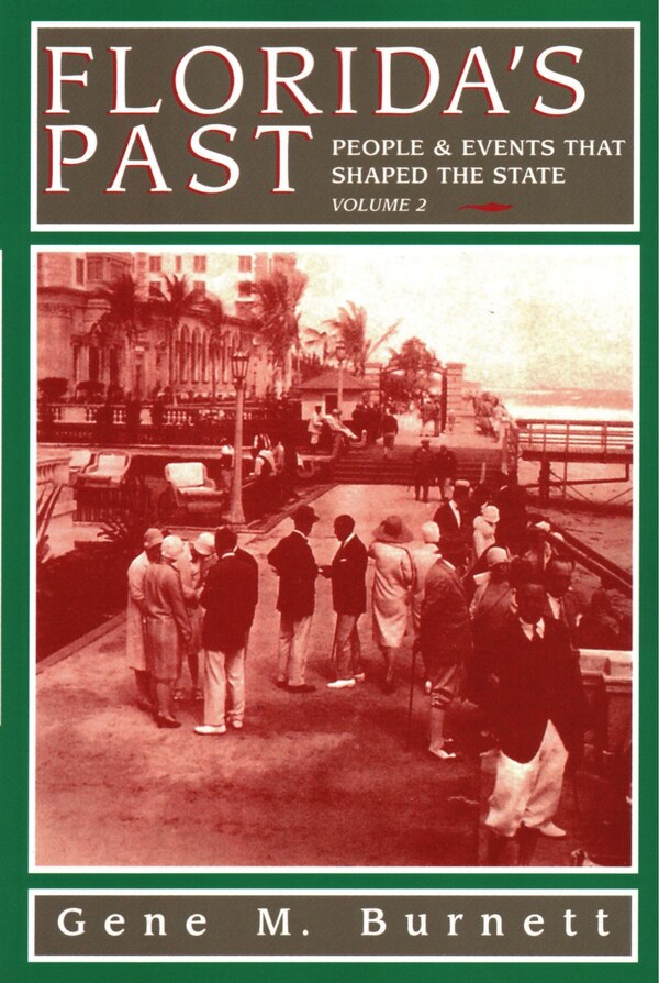 Florida's Past Vol 2 by Gene M Burnett Paperback | Indigo Chapters