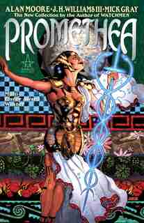 Promethea, Book 1: The New Collectiohn by the Author of Watchmen by Alan Moore