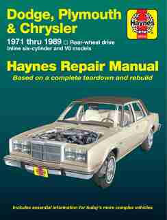 Dodge, Plymouth and Chrysler RWD, 1971-1989 by John Haynes