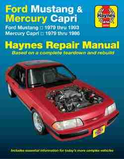 Ford Mustang and Mercury Capri, 1979-1993 by John Haynes