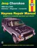 Jeep Cherokee, Wagoneer, Comanche, 1984-2001 Haynes Repair Manual: 1984 thru 2001 - Cherokee - Wagoneer - Comanche by BOB HENDERSON