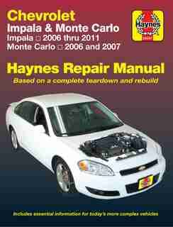 Chevrolet Impala & Monte Carlo: Impala 2006 Thru 2011 - Monte Carlo 2006 And 2007 by John Haynes