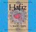 Hafiz: The Scent Of Light by .. Hafiz
