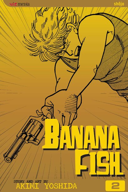 Banana Fish Vol 2 Book By Akimi Yoshida Paperback Www Chapters Indigo Ca Banana Fish Vol 2 Book By Akimi Yoshida Paperback Www Chapters Indigo Ca