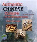 Authentic Chinese Cuisine: For the contemporary kitchen