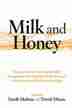 Milk and Honey: Essays on Ancient Israel and the Bible in Appreciation of the Judaic Studies Program at the Univers by Sarah Malena