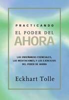 practicando el poder de ahora practicing the power of now spanish language edition spanish edition ebook eckart tolle in all shops chapters indigo ca practicando el poder de ahora practicing the power of now spanish language edition spanish edition ebook eckart tolle in all shops chapters indigo ca