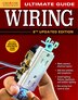 Ultimate Guide: Wiring, 8th Updated Edition: Plan, Design, Build, Book