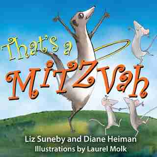 That's a Mitzvah by Liz Suneby
