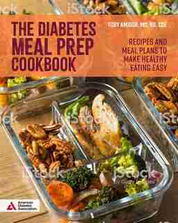 The Diabetes Meal Prep Cookbook de Toby Amidor