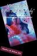 Listen To Me, I Am Still Somebody: Understanding the Alzheimer's Disease Sufferer by Sandra M. Kehoe