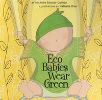 Eco Babies Wear Green