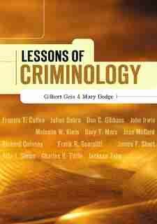 Lessons of Criminology by Gilbert Geis