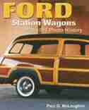 Ford Station Wagons: 1929-1991 Photo History by Paul G. Mclaughlin
