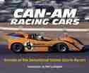 Can-am Racing Cars: Secrets Of The Sensational Sixties Sports-racers (ludvigsen Library Series) by Karl Ludvigsen