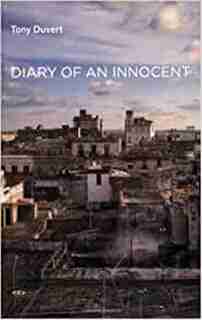 Diary of an Innocent by Tony Duvert