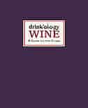 Drinkology: Wine: A Guide to the Grape by James Waller