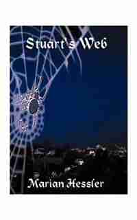 Stuart's Web by Marian Hessler