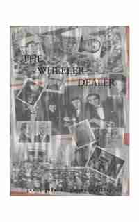 The Wheeler-dealer by Joseph F. Panicello