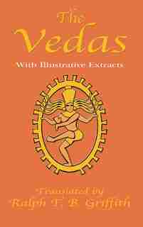 The Vedas by T. B. Griffith