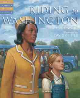 Riding to Washington by Gwenyth Swain