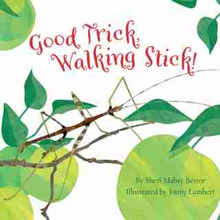 Good Trick, Walking Stick!