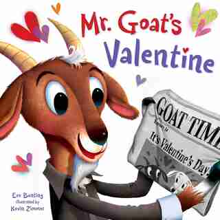 Mr. Goat's Valentine by Eve Bunting